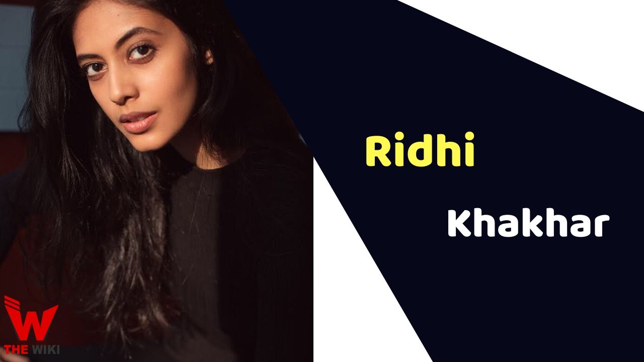 Ridhi Khakhar Indian model Wiki ,Bio, Profile, Unknown Facts and Family Details revealed