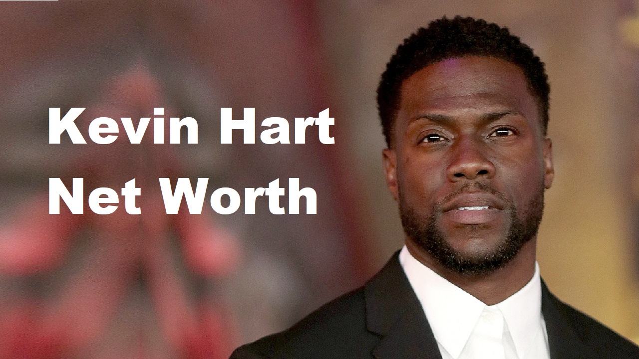 Kevin Hart Net Worth 2022