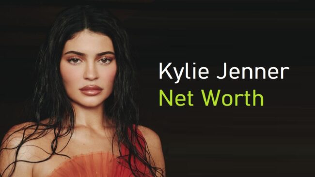 Kylie Jenner Net Worth 2022